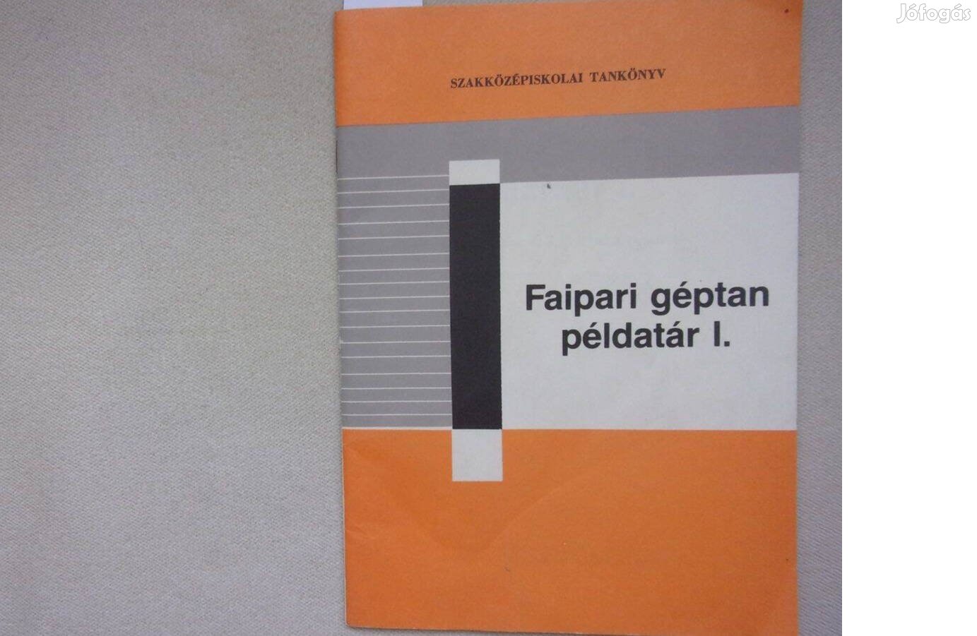 Faipari géptan példatár