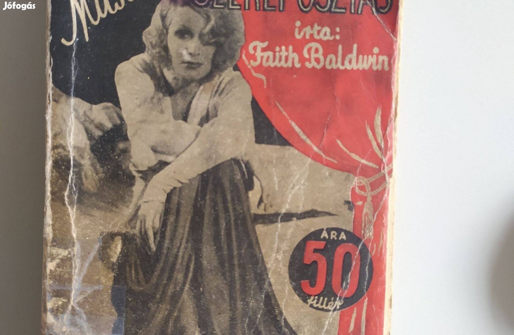 Faith Baldwin Második szereposztás (félpengős regények kifogyott kötet