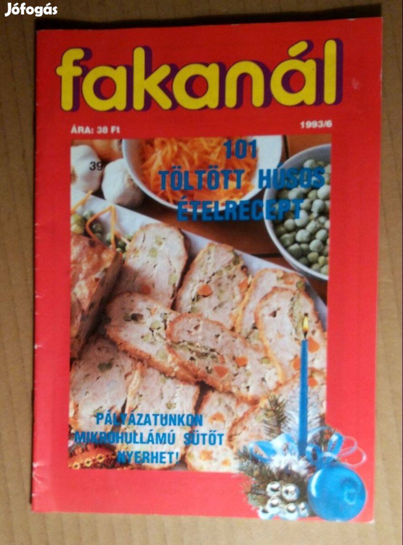 Fakanál 1993/6.szám (39.szám) 101 Töltött Húsos Ételrecept