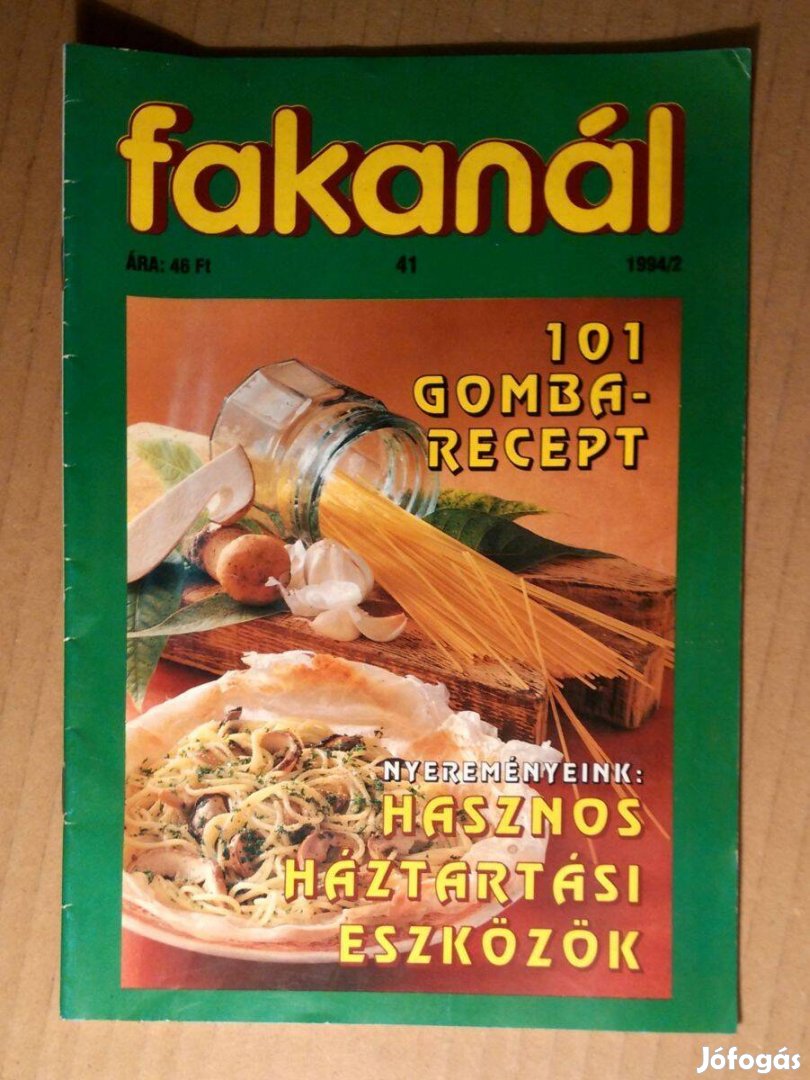 Fakanál 1994/2.szám (41.szám) 101 Gombarecept