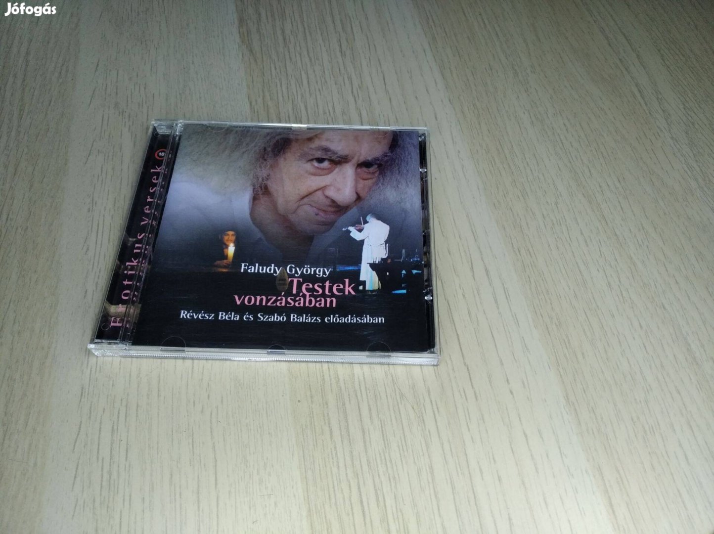 Faludy György A testek vonzásában / CD