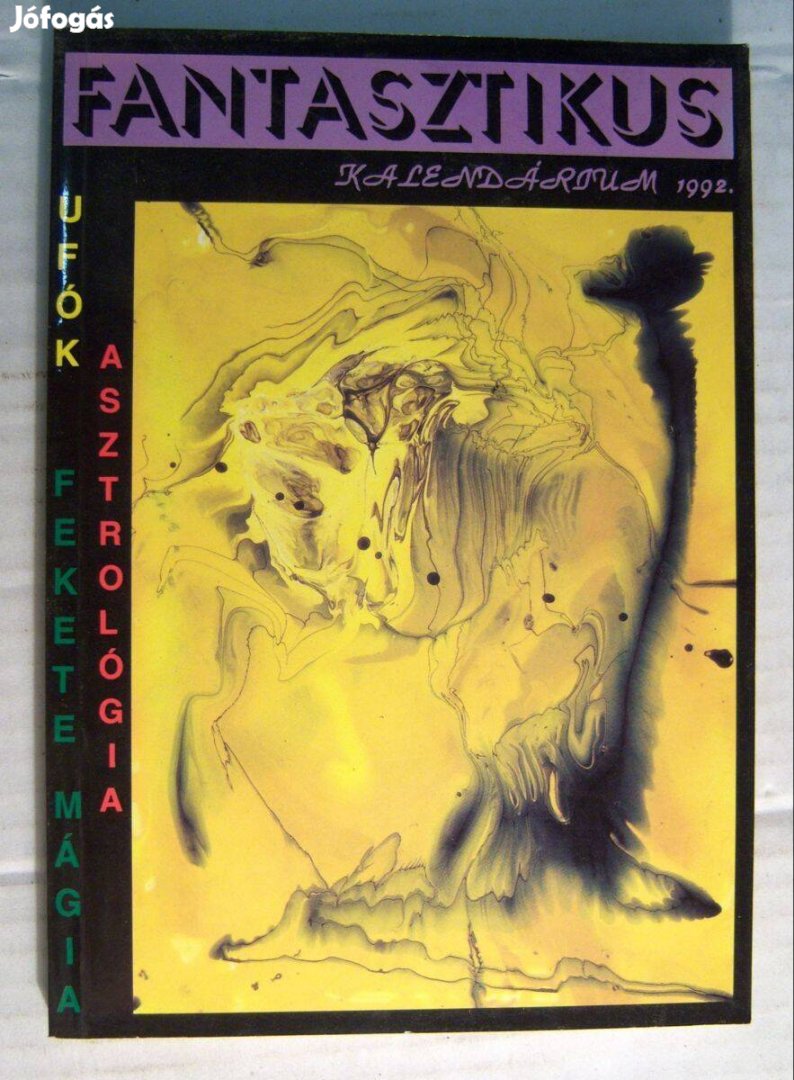 Fantasztikus Kalendárium 1992 (Murányi Ottó) 5kép+tartalom
