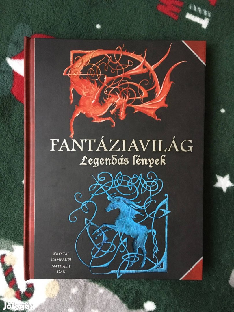 Fantáziavilág: Legendás lények könyv eladó