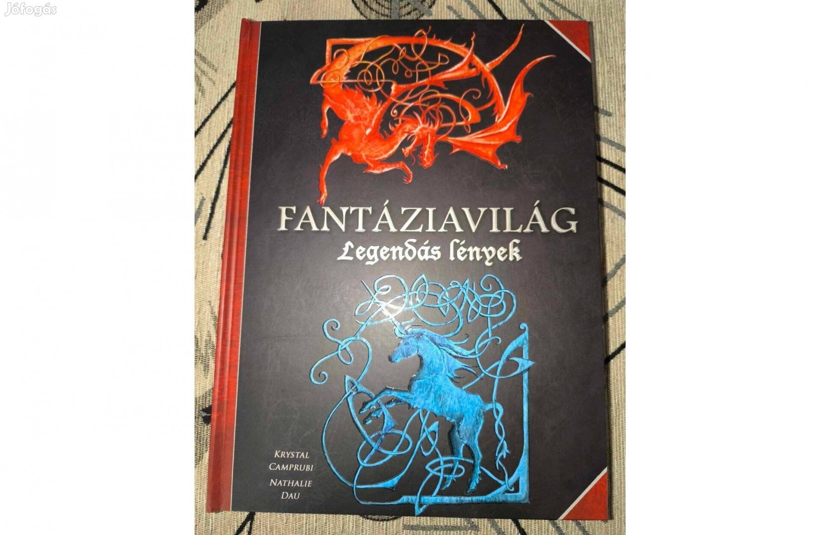 Fantáziavilág - Legendás lények / Vadonatúj könyv