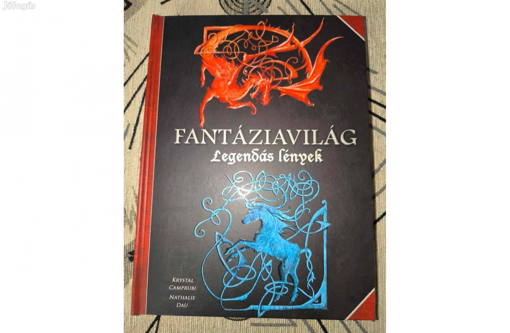 Fantáziavilág - Legendás lények / Vadonatúj könyv