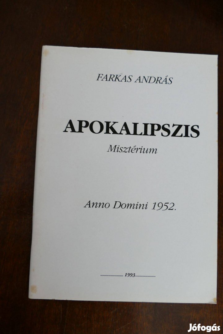 Farkas András : Apokalipszis Misztérium