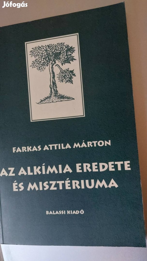 Farkas Attila Márton Az alkímia misztériuma és eredete 