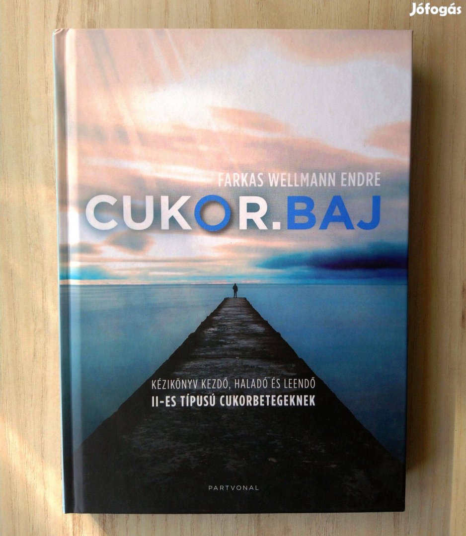 Farkas Wellmann Endre: Cukor.baj