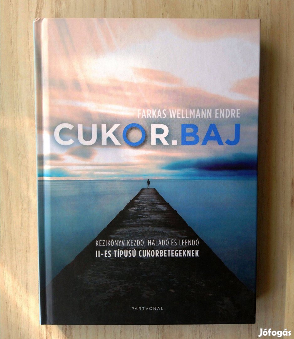 Farkas Wellmann Endre: Cukor.baj