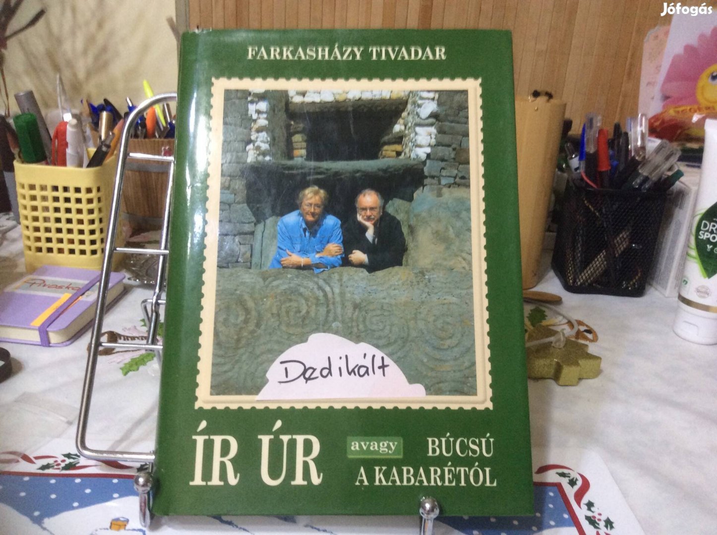 Farkasházi Tivadar : Ír Úr avagy bucsú a kabarétól című dedikált könyv