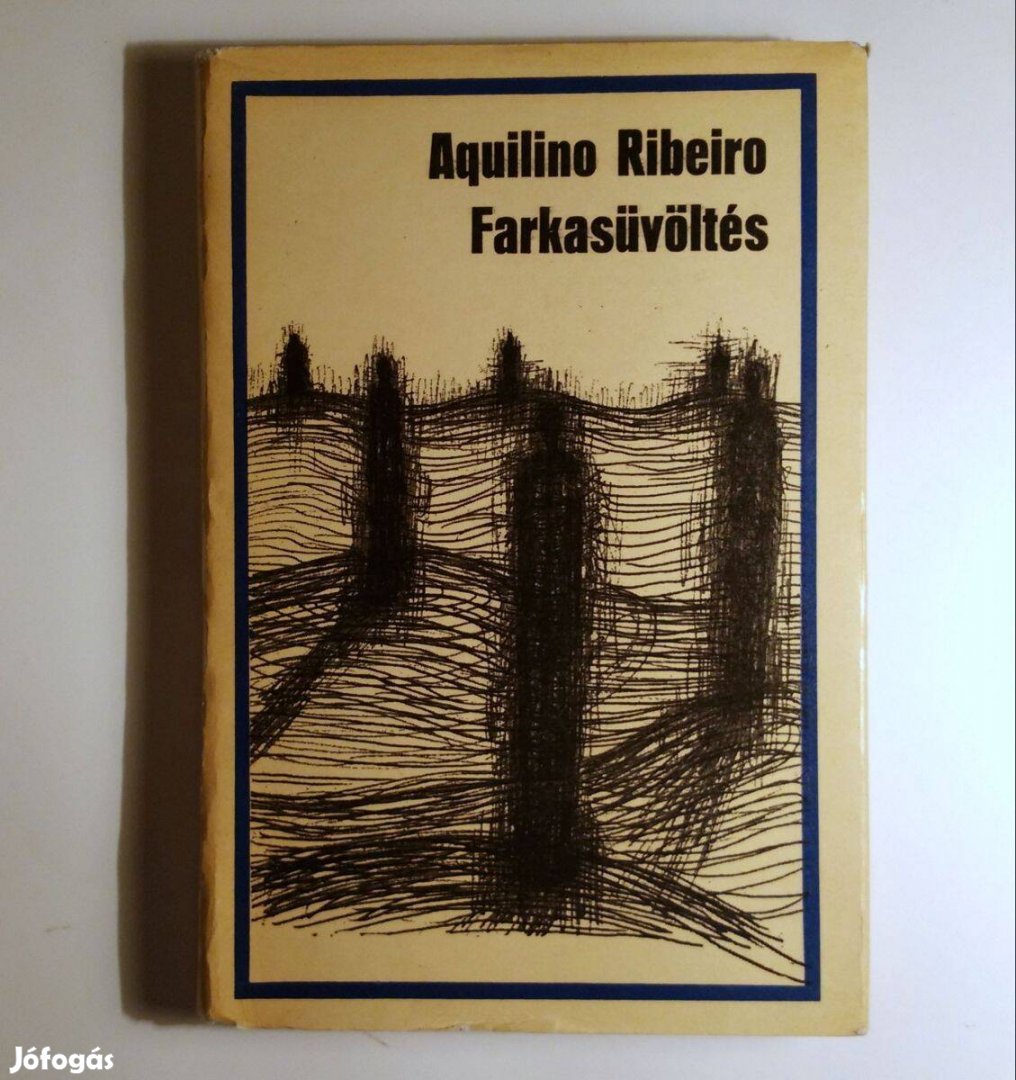 Farkasüvöltés (Aquilino Ribeiro) 1969 (10kép+tartalom)