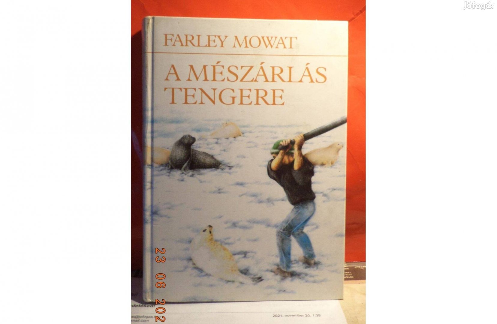 Farley Mowat: A mészárlás tengere