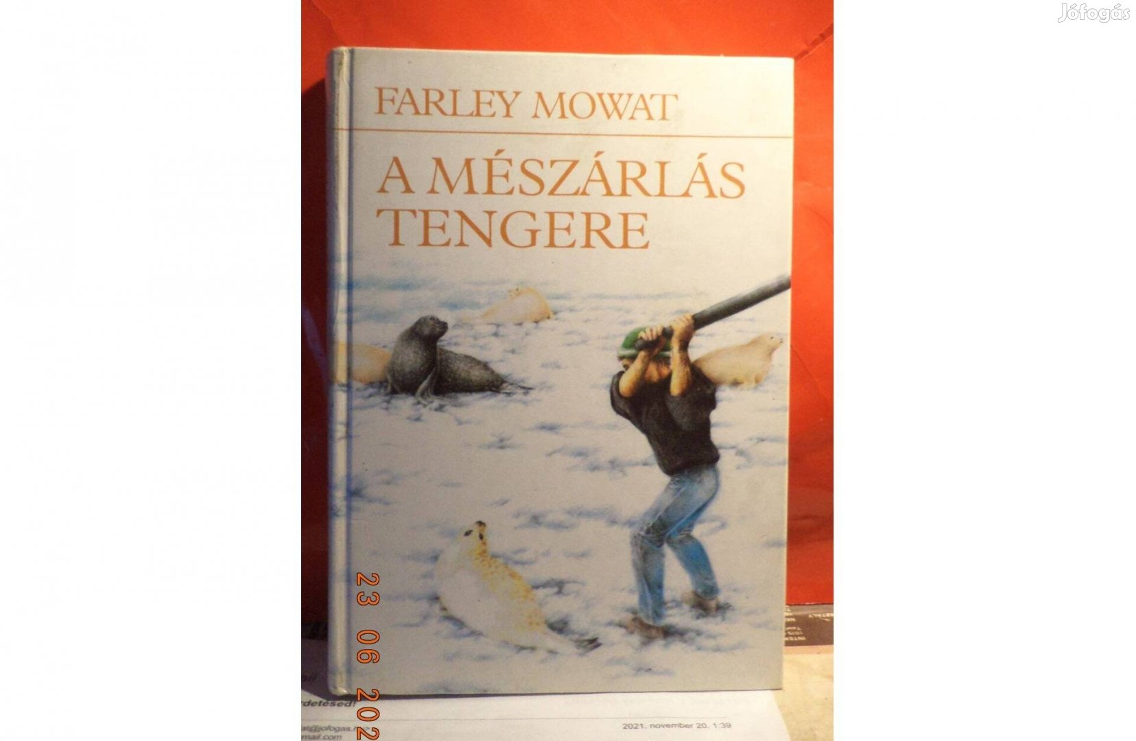 Farley Mowat: A mészárlás tengere