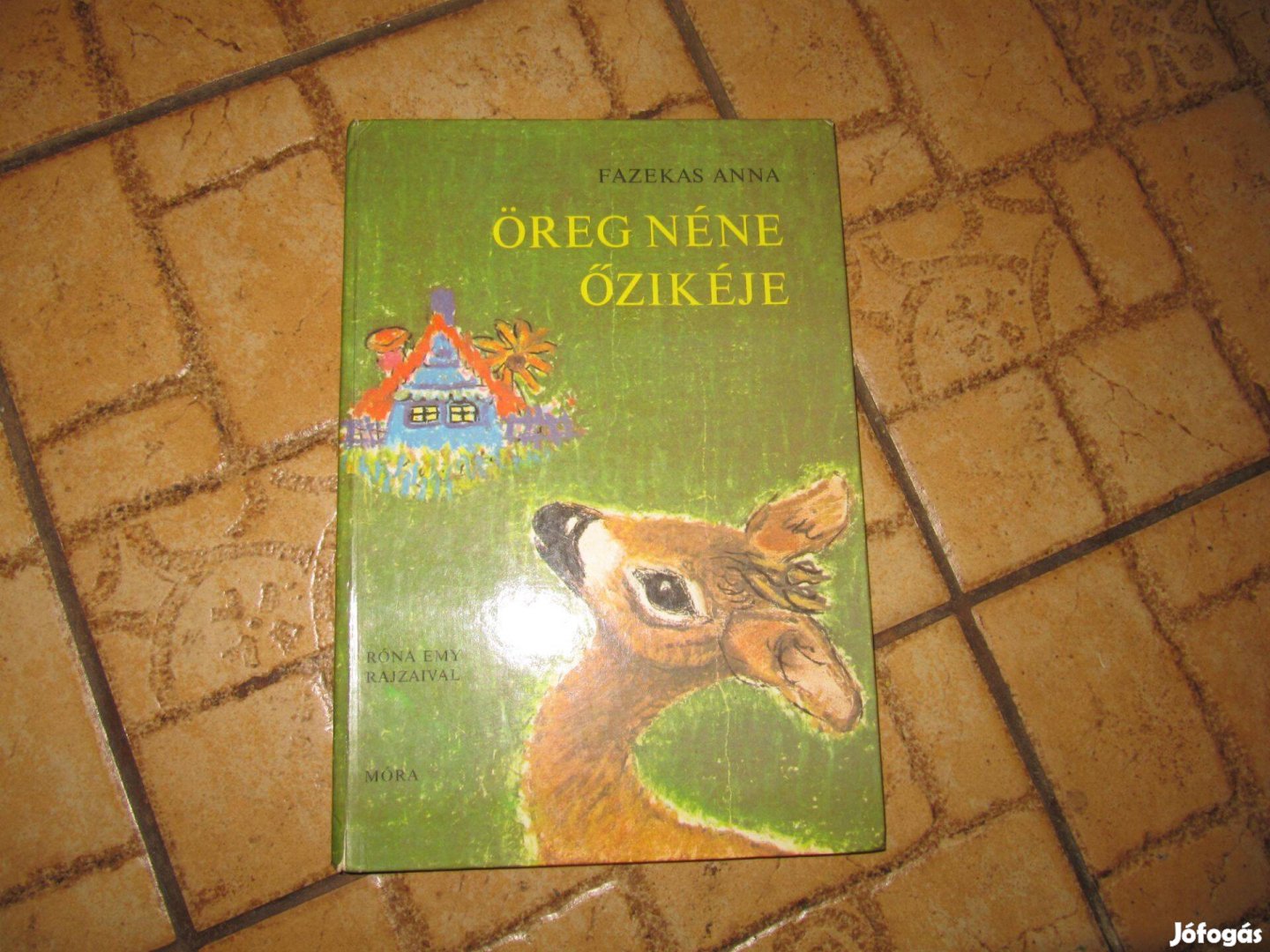 Fazekas Anna: Öreg néne őzikéje