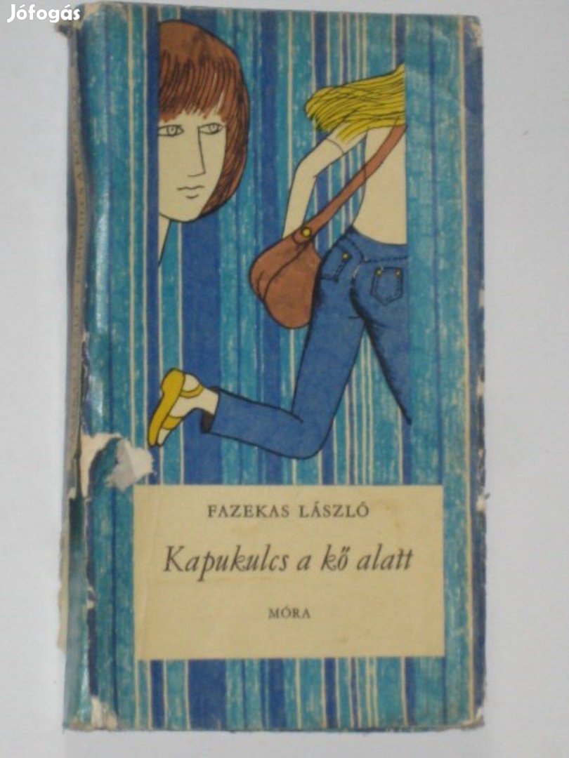 Fazekas László Kapukulcs a kó alatt