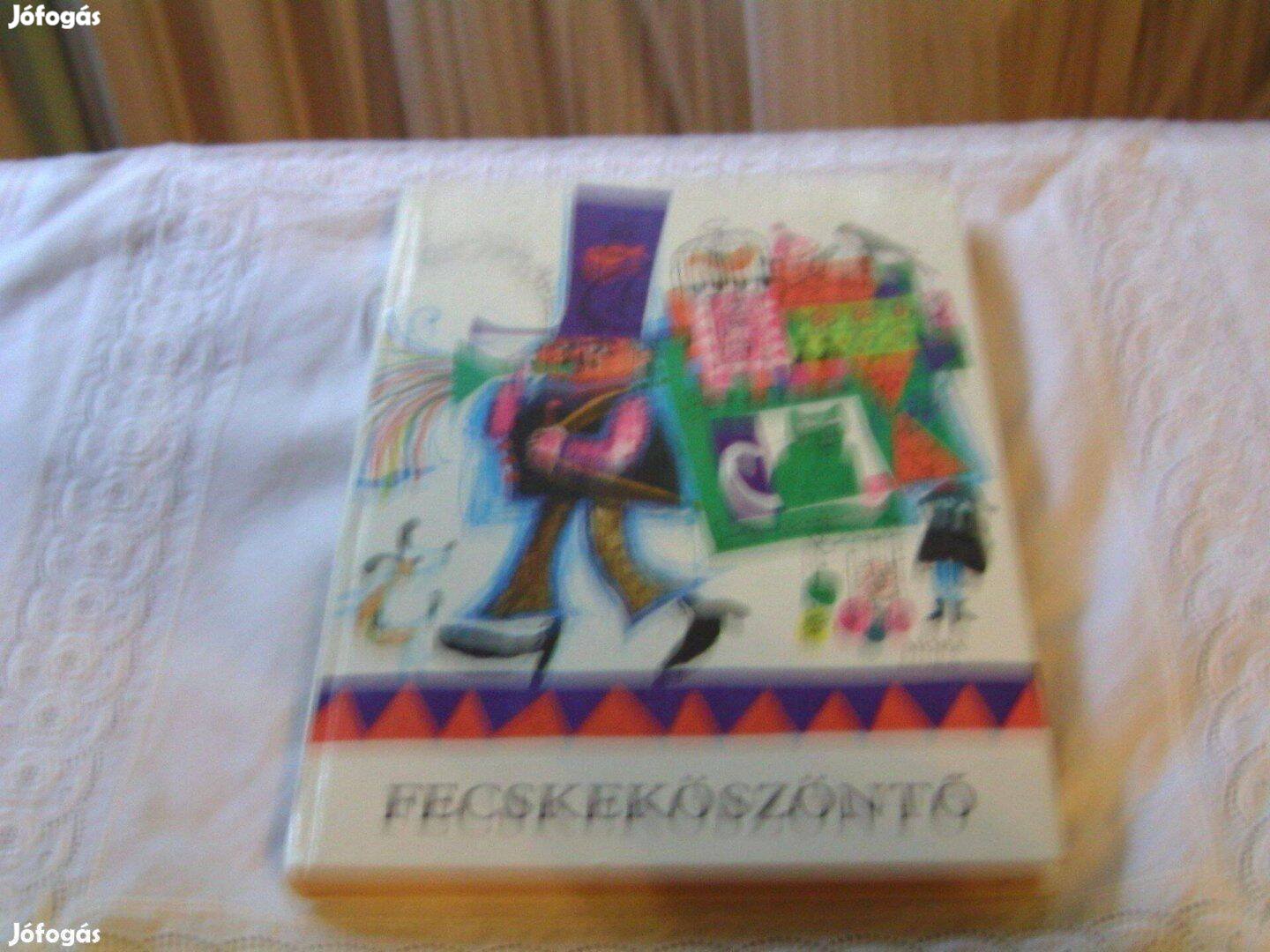 Fecskeköszöntő c. gyerekkönyv