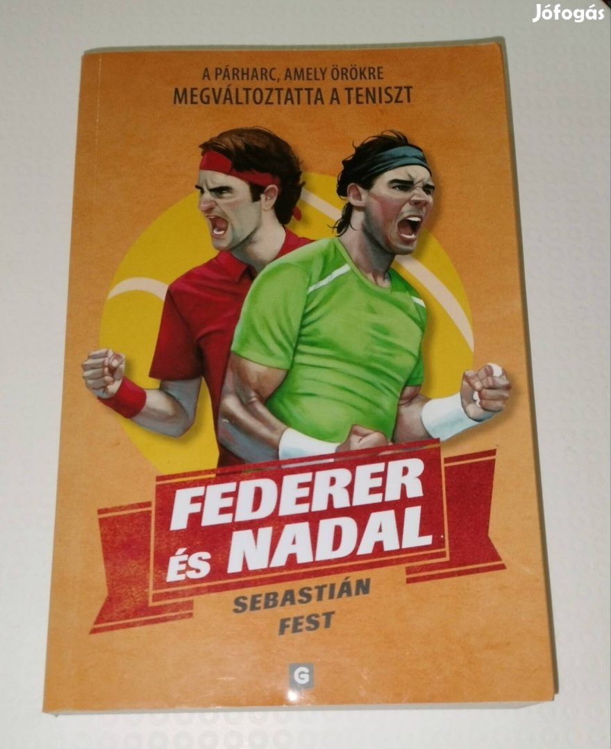 Federer és Nadal Sebastian Fest tenisz könyv 