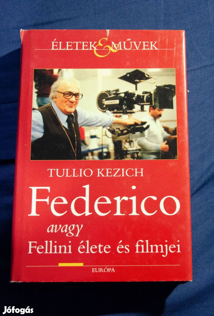 Federico avagy Fellini élete és filmjei