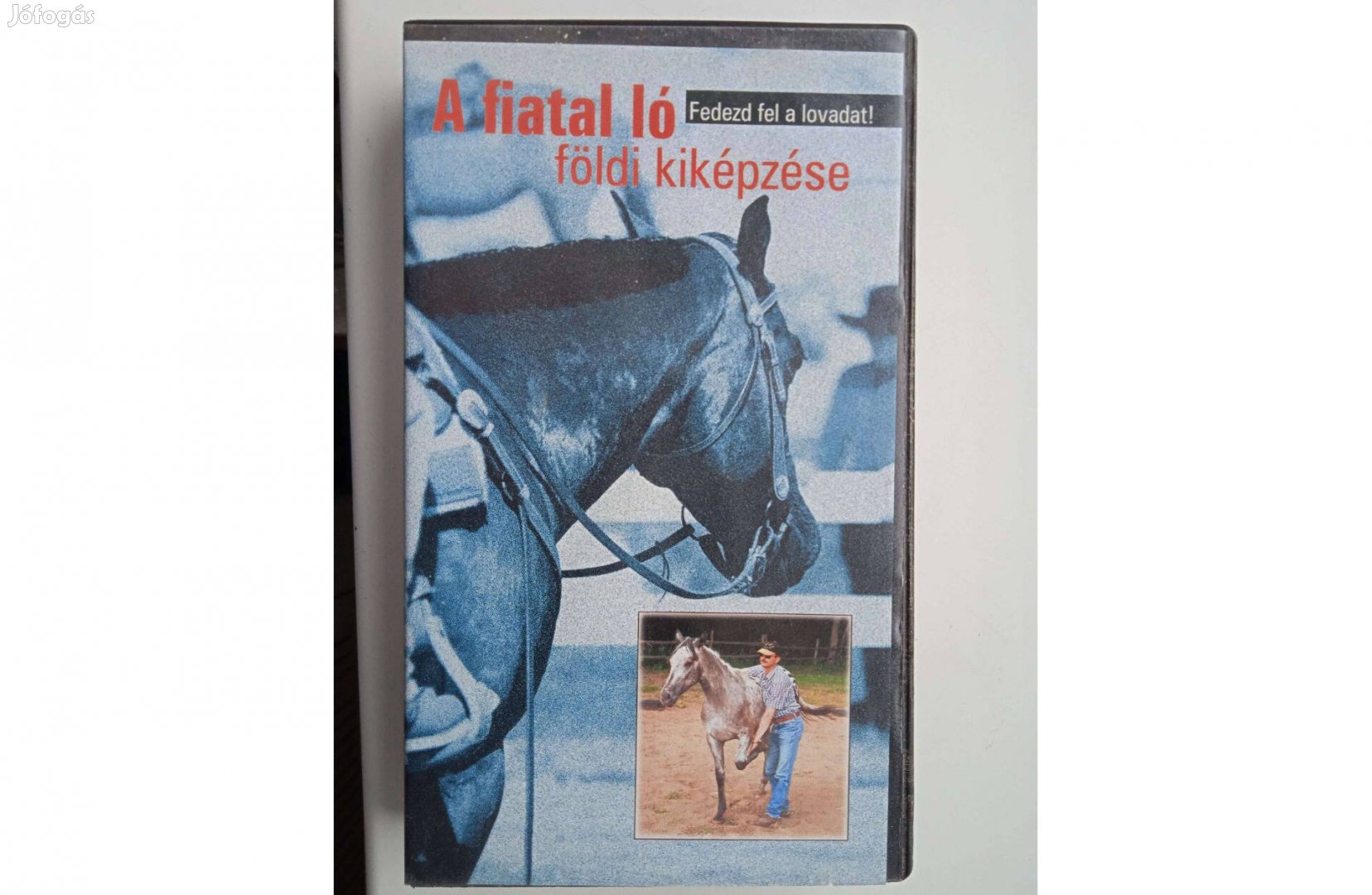 Fedezd fel a lovadat sorozat - A fiatal ló földi kiképzése, VHS