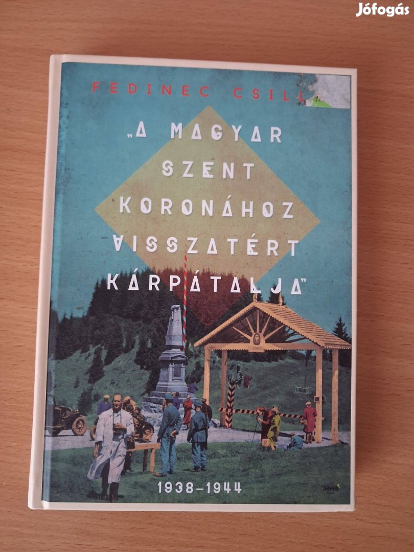 Fedinec Csilla A Magyar Szent Koronához visszatért