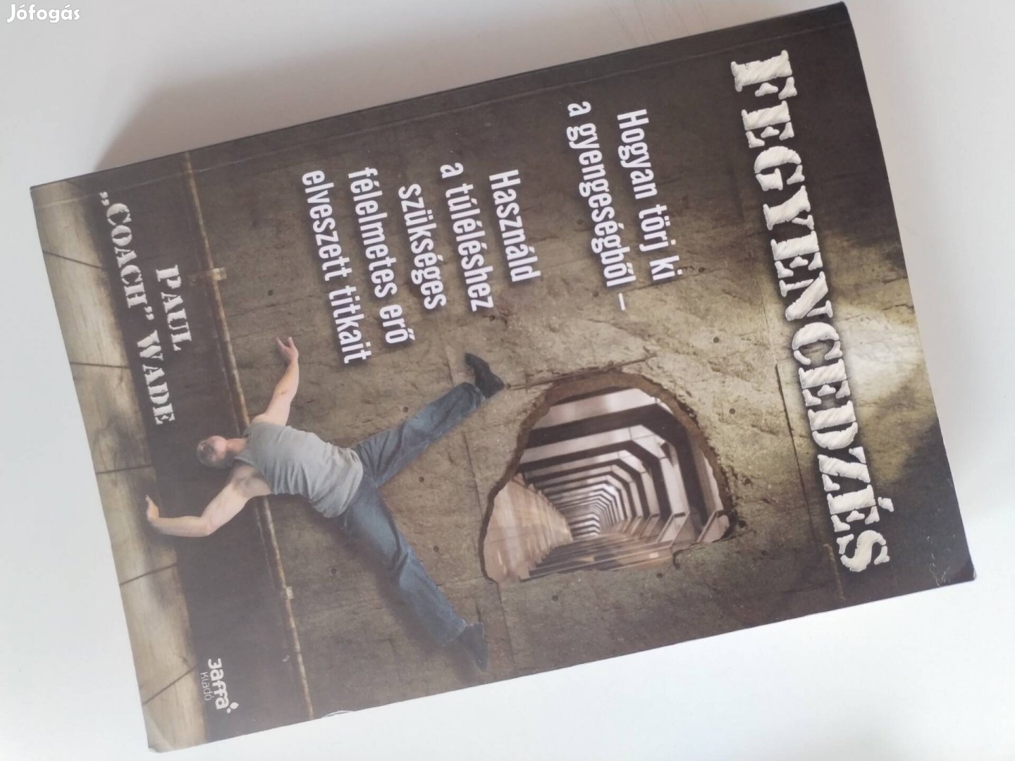 FegyencezésPaulCoachWade