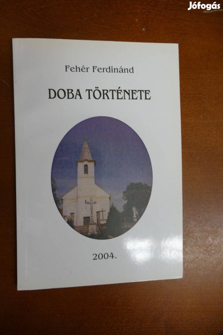 Fehér Ferdinánd - Doba története