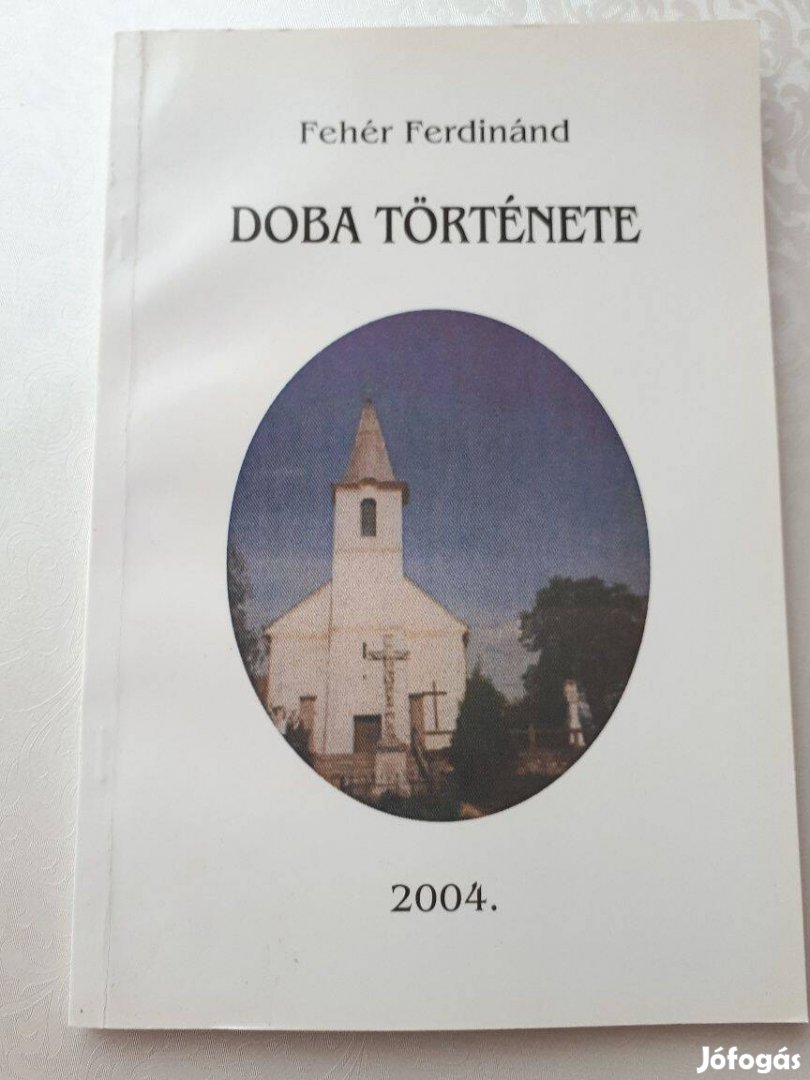 Fehér Ferdinánd : Doba története