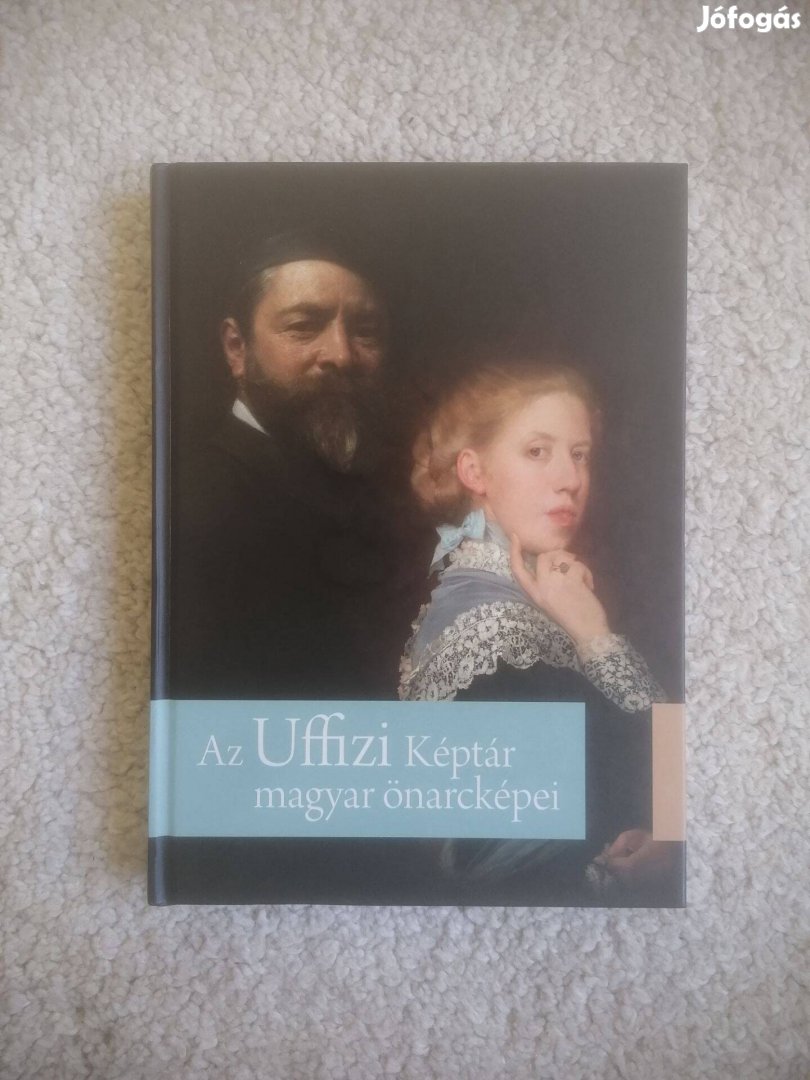 Fehér Ildikó (szerk.): Az Uffizi Képtár magyar önarcképei
