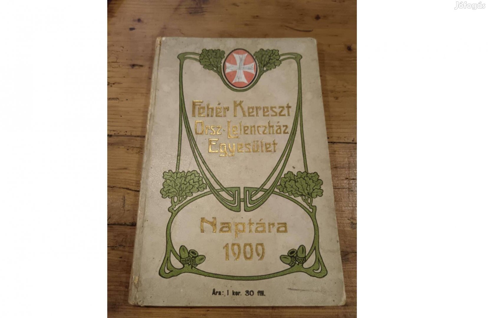 Fehér Kereszt Orsz-Lelencház Egyesület naptára 1909