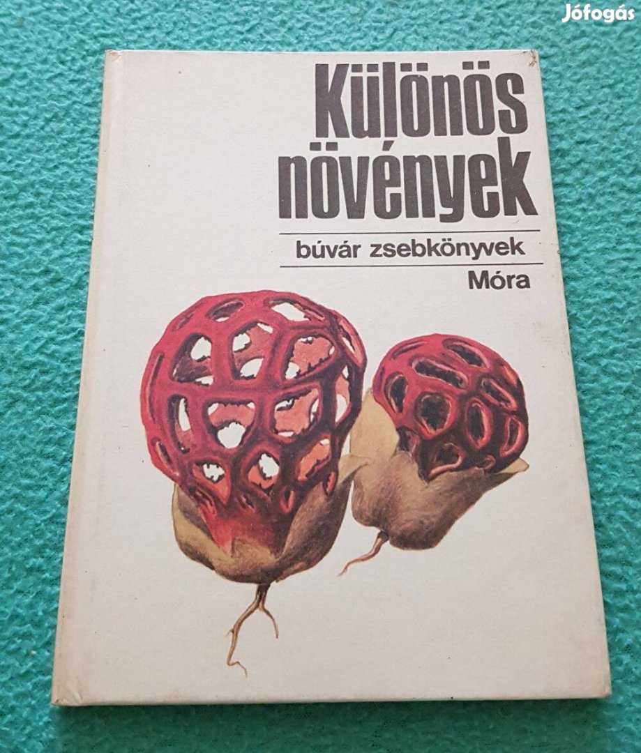 Fehér László: Különös növények könyv (Búvár zsebkönyvek)