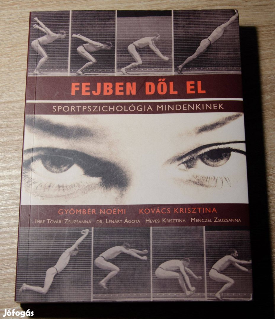 Fejben dől el - Sportpszichológia mindenkinek