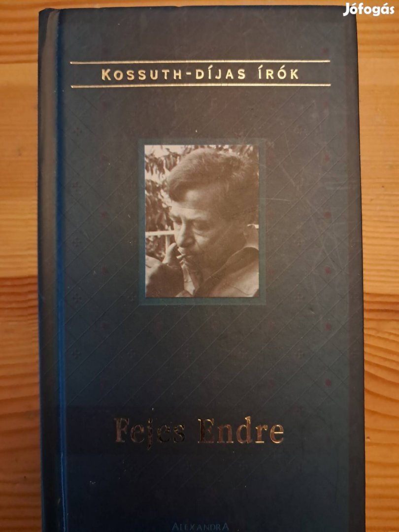 Fejes Endre KOSSUTH Díjas Írók 