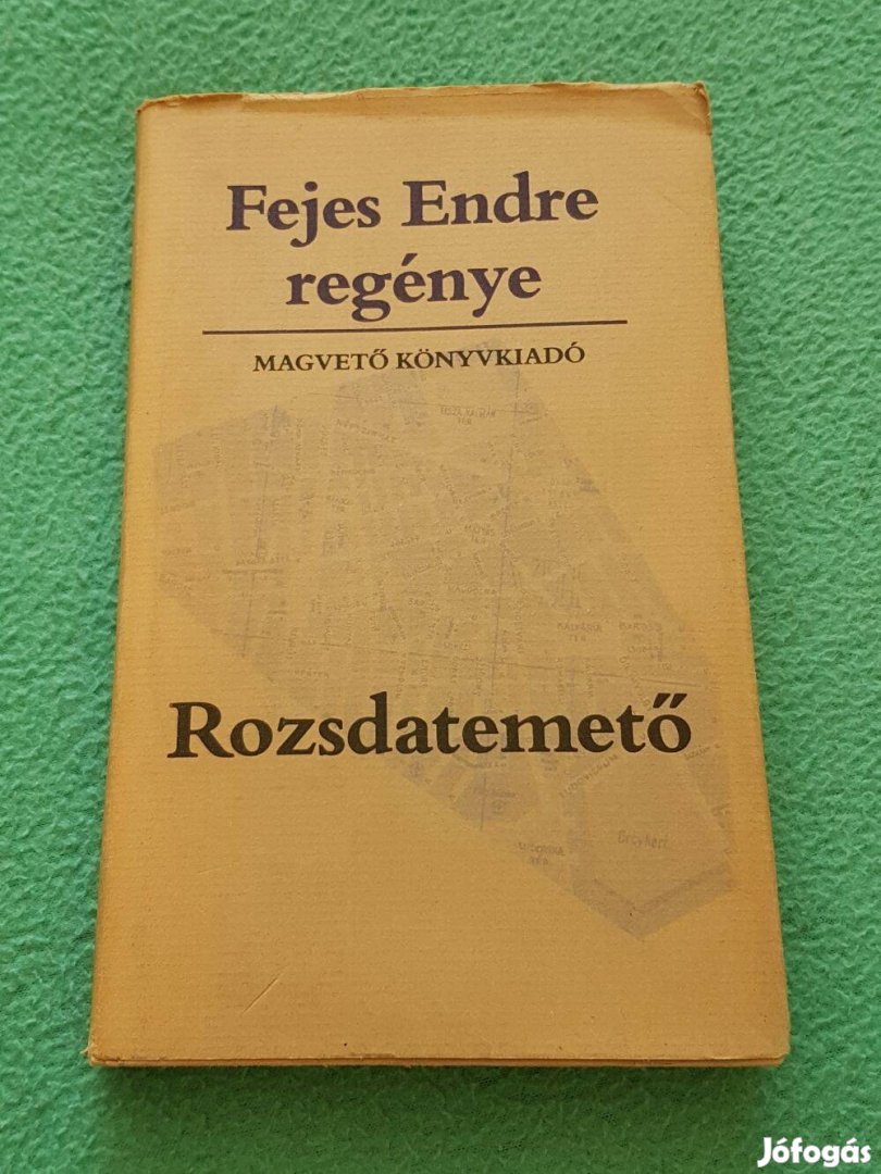 Fejes Endre: Rozsdatemető könyv (Magvető Könyvkiadó)