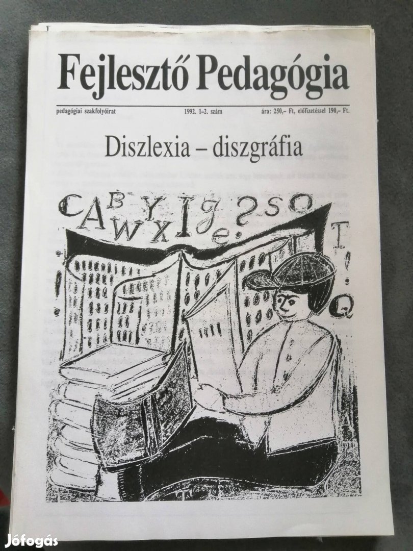 Fejlesztőpedagógia. Diszlexia - diszgráfia 