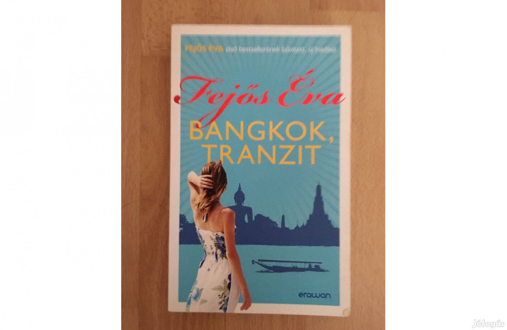 Fejős Éva Bangkok, tranzit című könyv