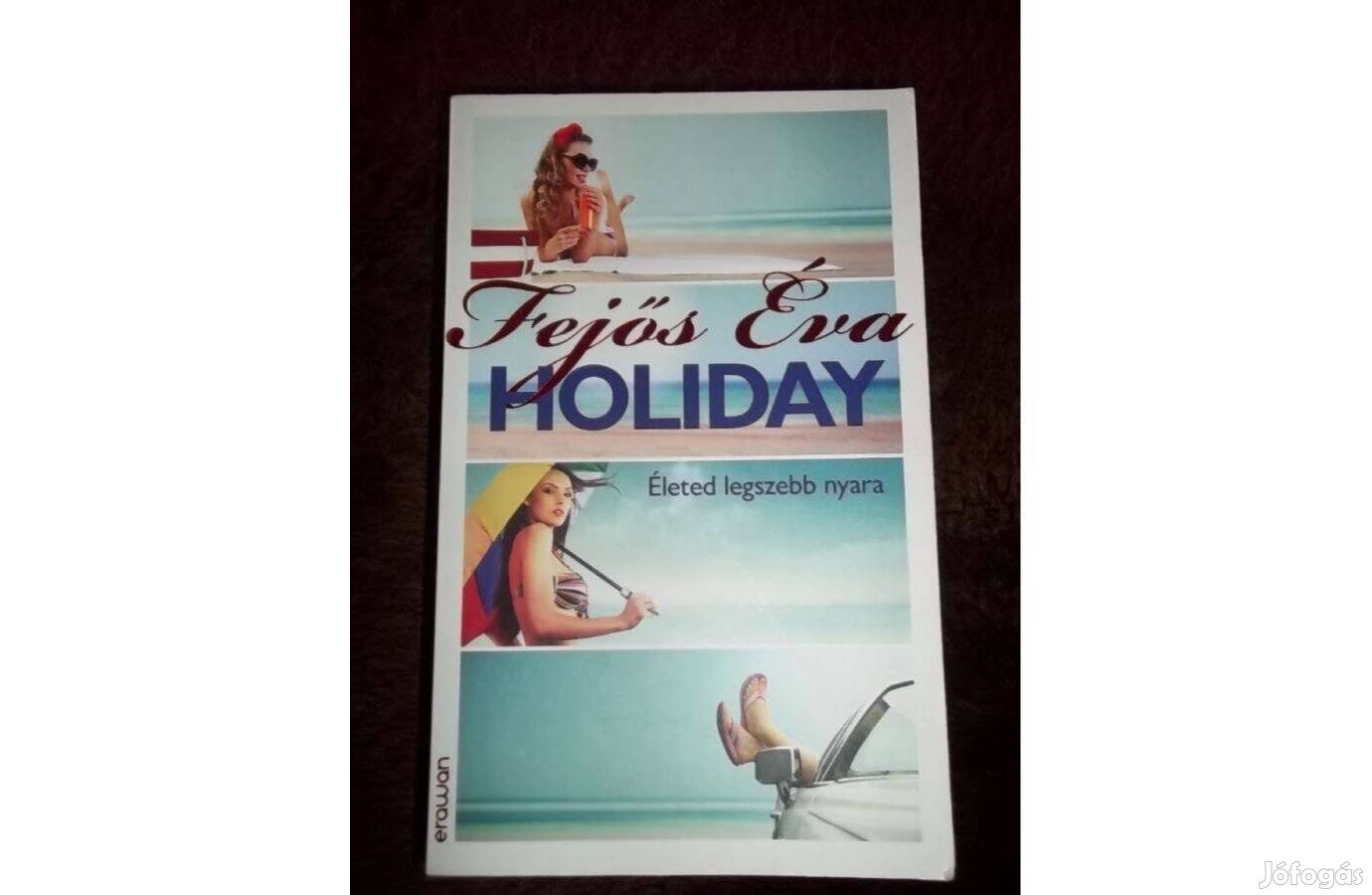 Fejős Éva Holiday