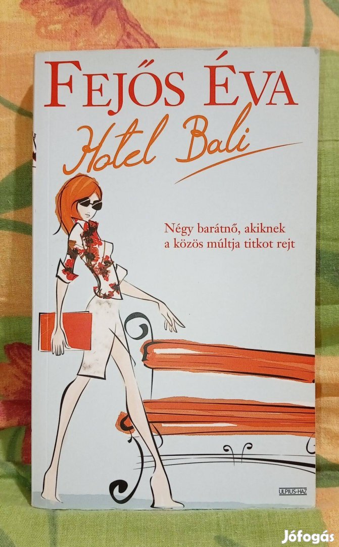 Fejős Éva Hotel Bali