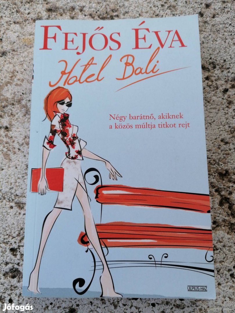 Fejős Éva - Hotel Bali