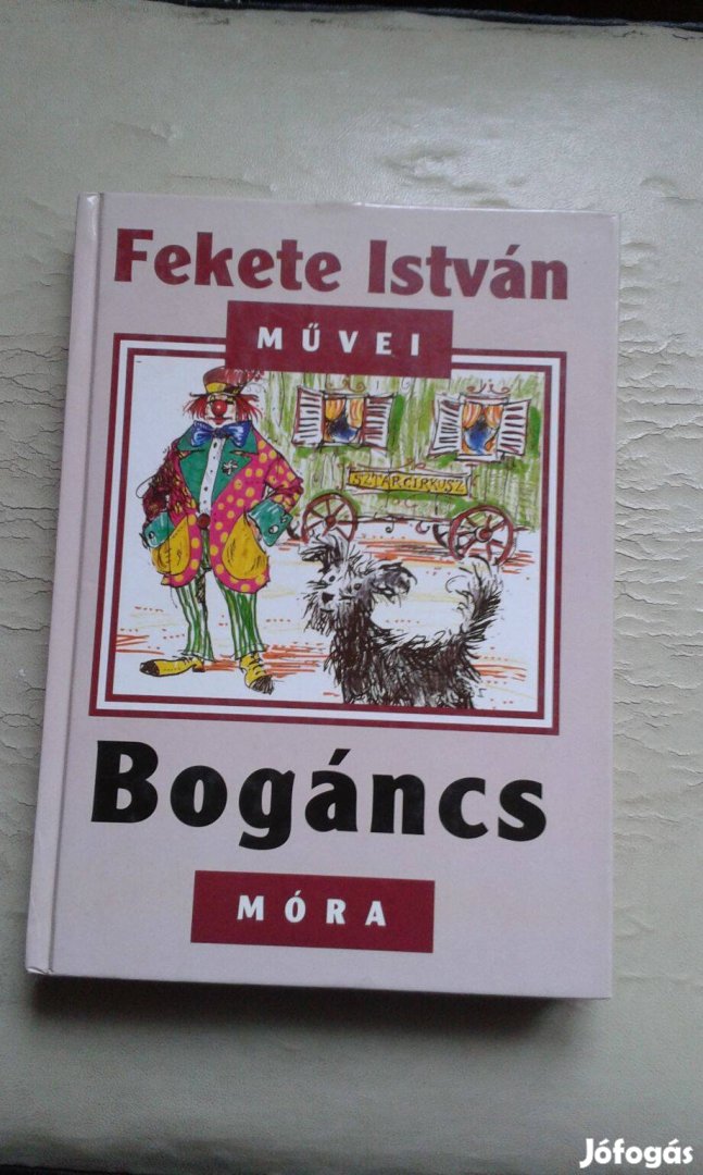 Fekete István Bogáncs c. könyv