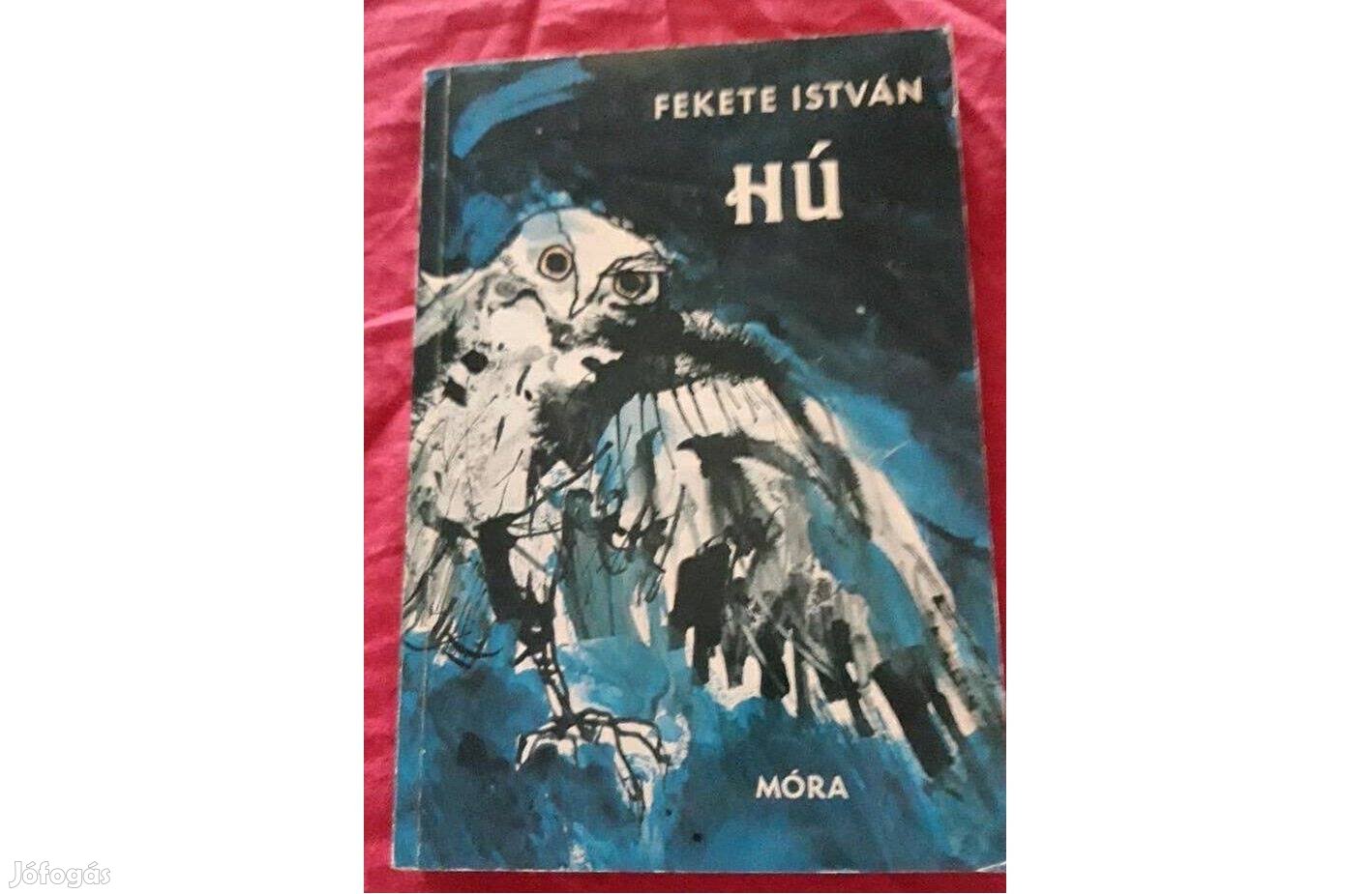 Fekete István:Hú