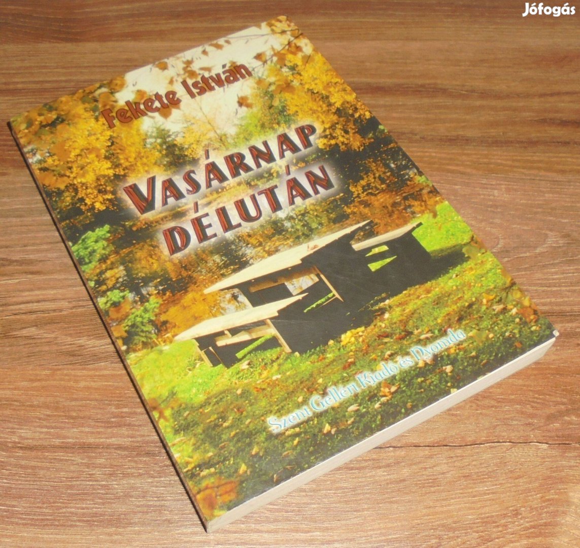 Fekete István Vasárnap délután