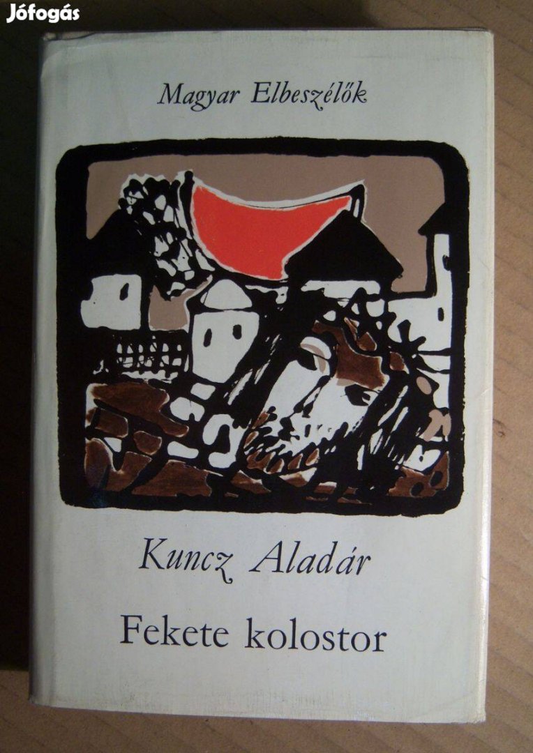 Fekete Kolostor (Kuncz Aladár) 1975 (10kép+tartalom)