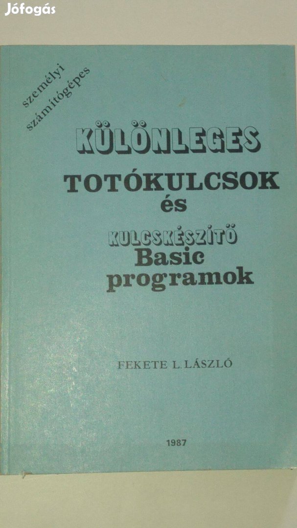 Fekete Különleges totókulcsok és kulcskészítő Basic programok