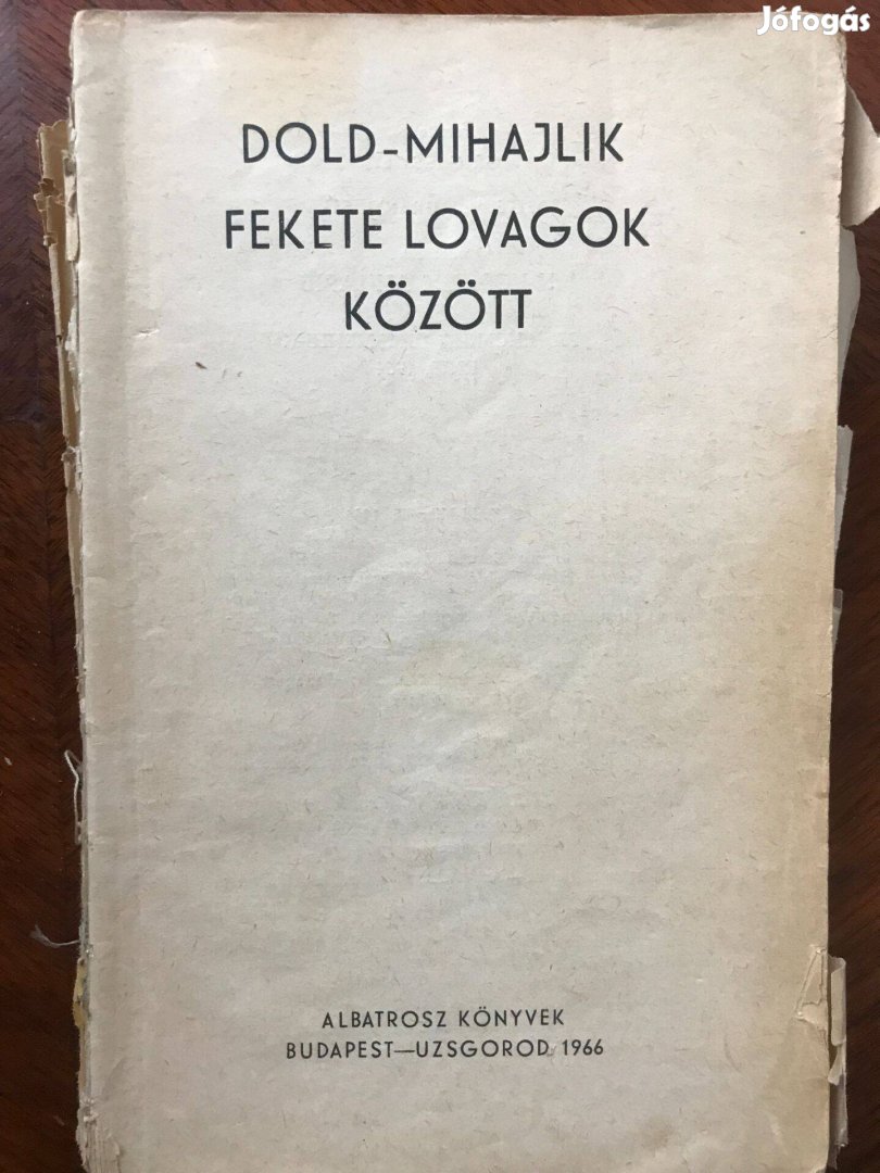 Fekete Lovagok Között - Dold-Mihajlik