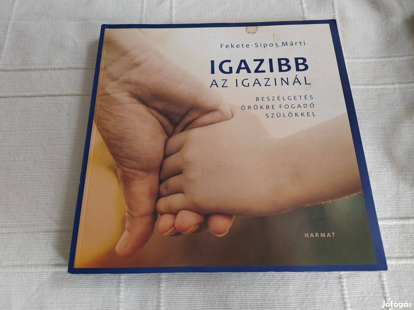 Fekete-Sipos Márti: Igazibb az igazinál