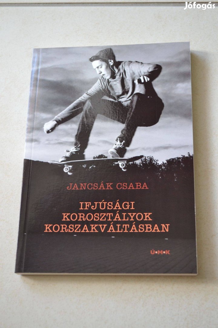 Féláron Jancsák Csaba : Ifjúsági korosztályok korszakváltásban Új