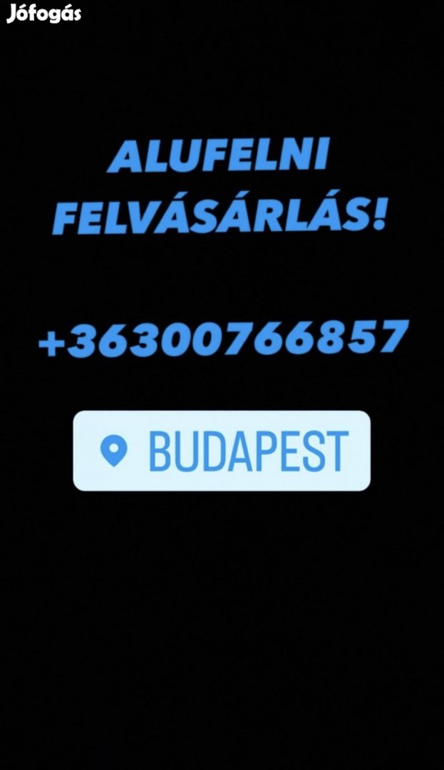 Felni felvásárlás Budapest