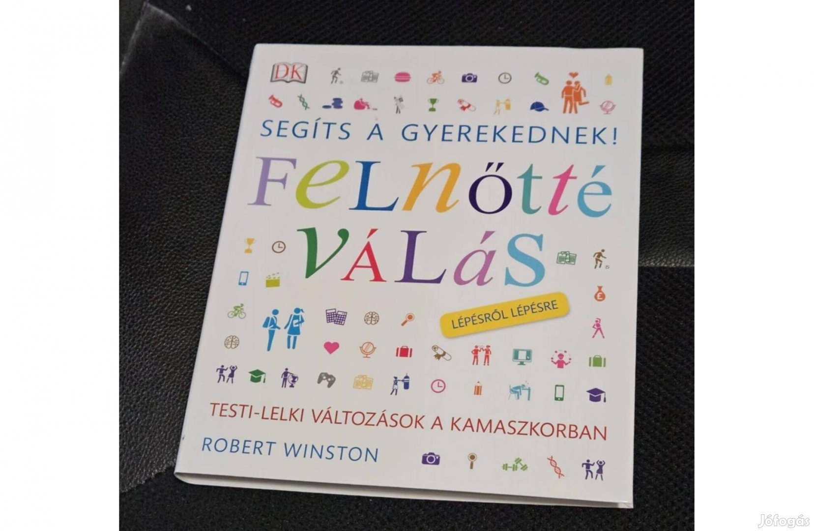 Felnőtté válás Lépésről lépésre