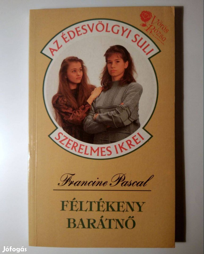 Féltékeny Barátnő (Francine Pascal) 1993 (8kép+tartalom)