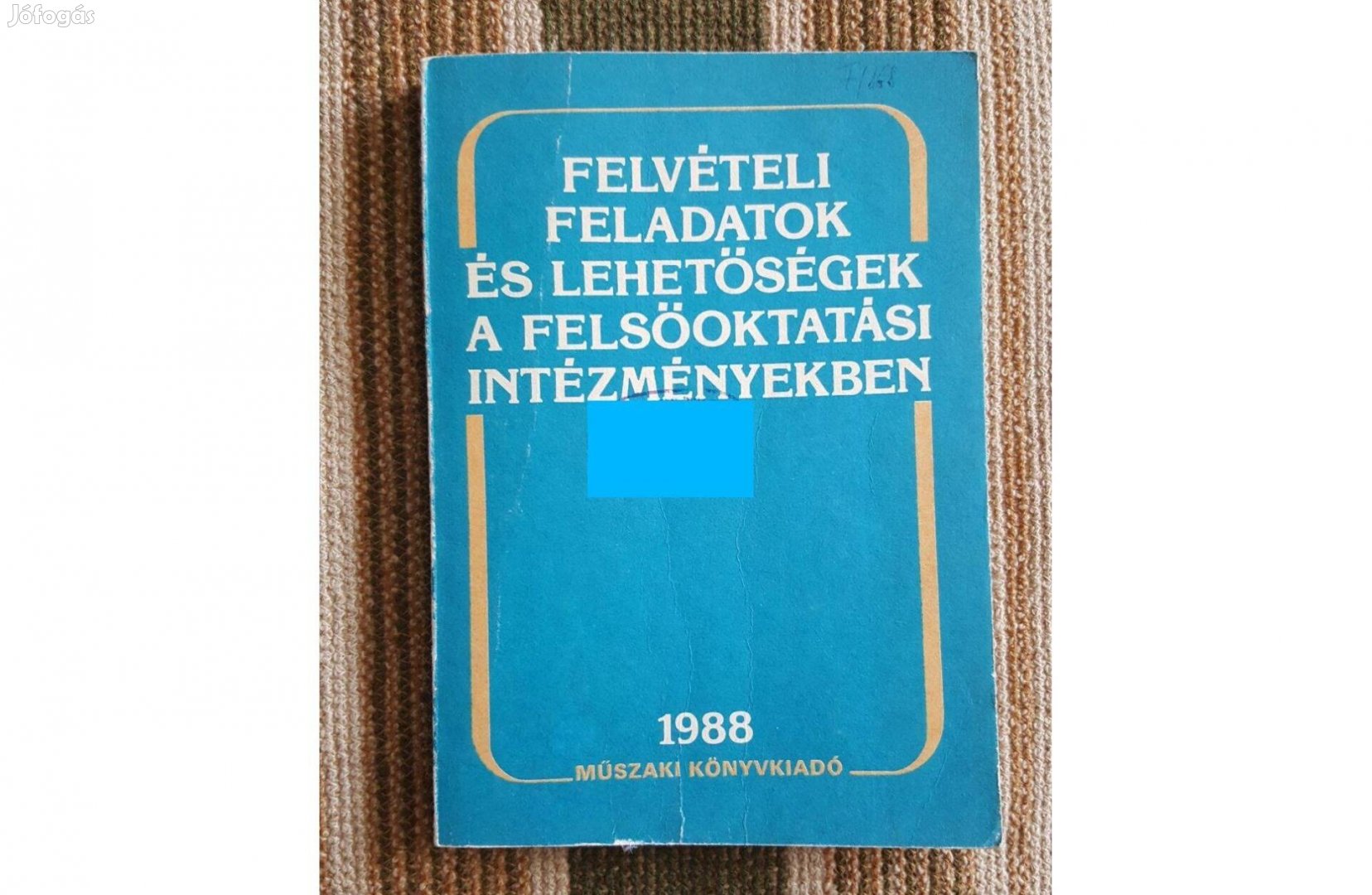 Felvételi feladatok, megoldások és lehetőségek, 1988